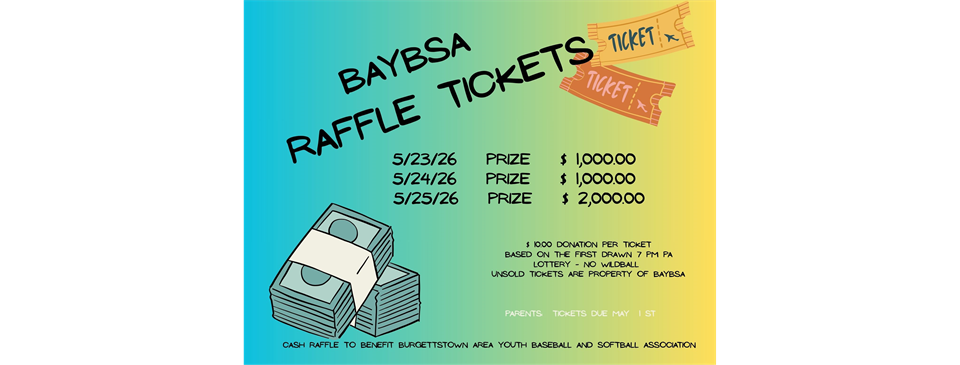 Cash Raffle Tickets Due May 1